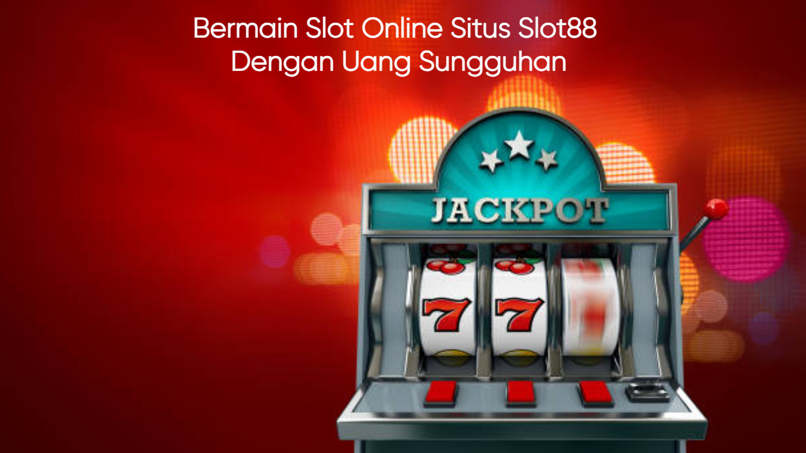 Bermain Slot Online